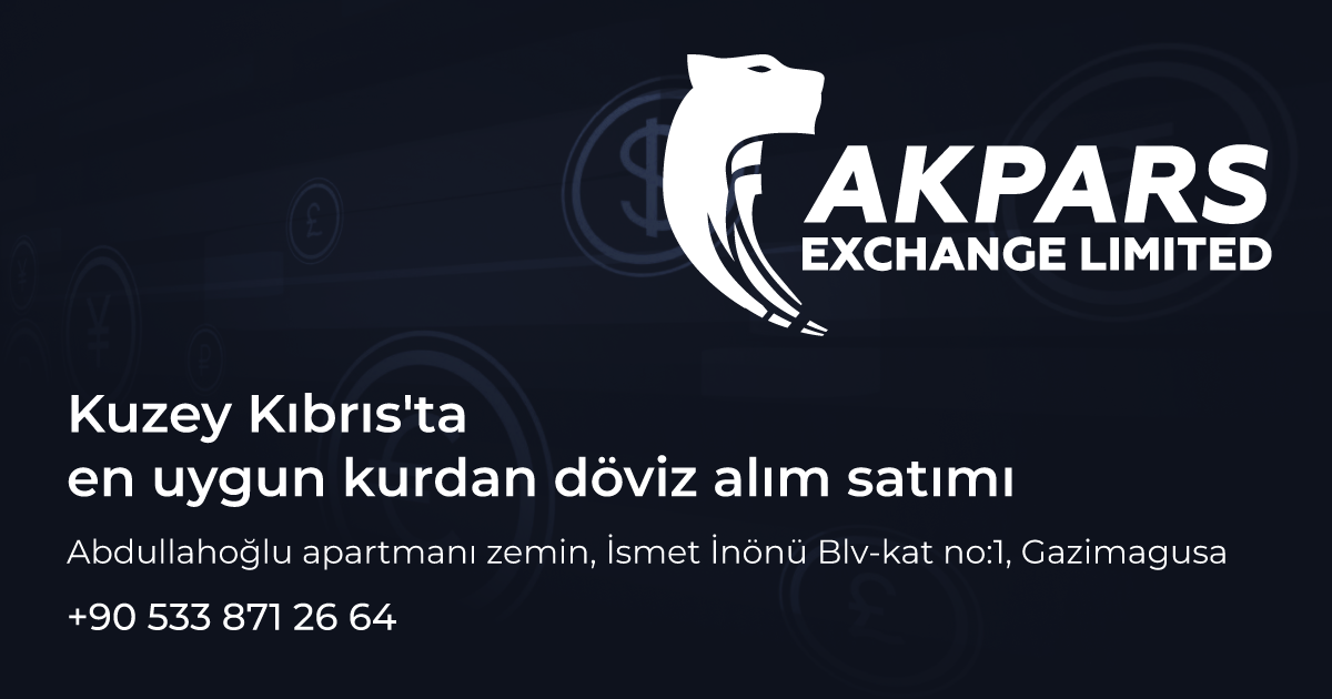 Akpars Exchange Currency Exchange At A Favorable Rate In Northern Cyprus akpars-exchange-currency-exchange-at-a-favorable-rate-in-northern-cyprus